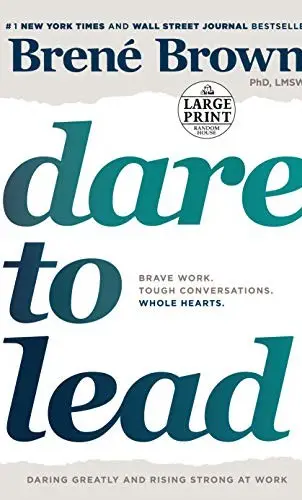 Dare to Lead - Brene Brown
