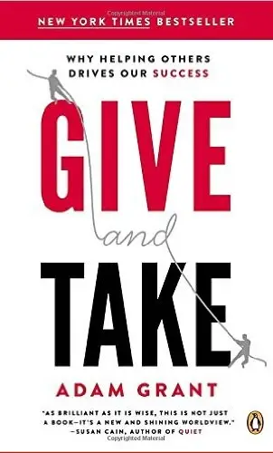Give and Take - Adam Grant