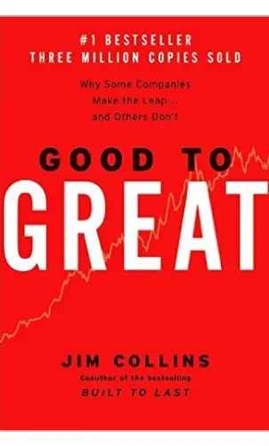 Good to Great - Jim Collins