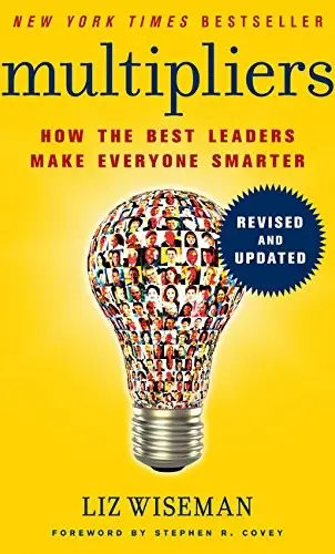 Multipliers - Liz Wiseman