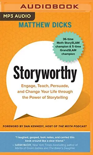 Storyworthy - Matthew Dicks