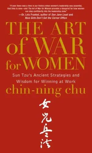 The Art of War for Women - Chin-Ning Chu