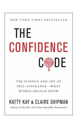 The Confidence Code - Kay & Shipman